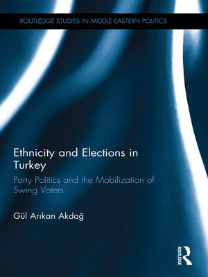 cover image of Ethnicity and Elections in Turkey